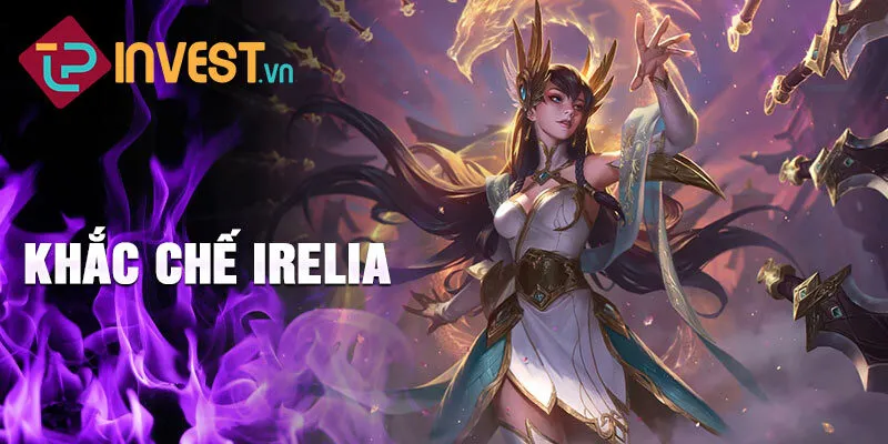 Khắc chế Irelia