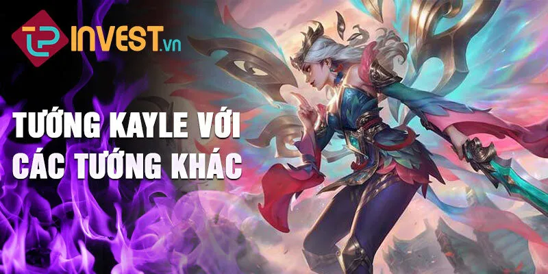 Tướng Kayle với các tướng khác