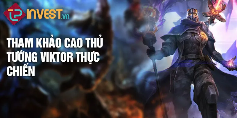 Tham khảo cao thủ tướng Viktor thực chiến